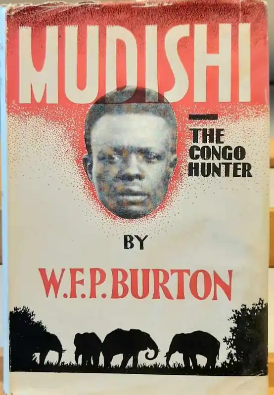 Must-Have Mudishi - The Congo hunter - BURTON W.F.P.