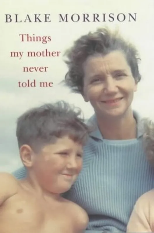 Aanbieding Things my mother never told me - Morrison, Blake