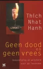 Goedkoop Geen dood en geen vrees - T.N. Hanh