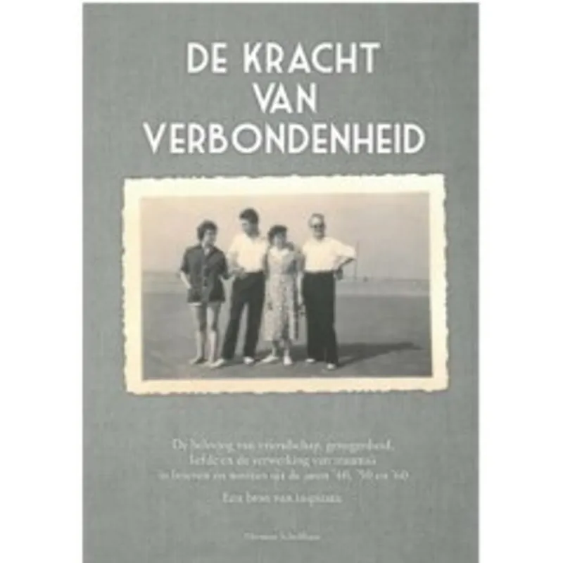 De Kracht van Verbondenheid - Herman Schelfhaut Korting