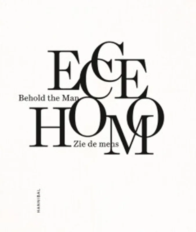Ecce homo - Eric Rinckhout Tijdelijk Beschikbaar