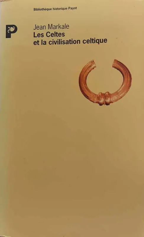 Exclusieve Aanbieding Les Celtes et la civilisation celtique - Jean Markale