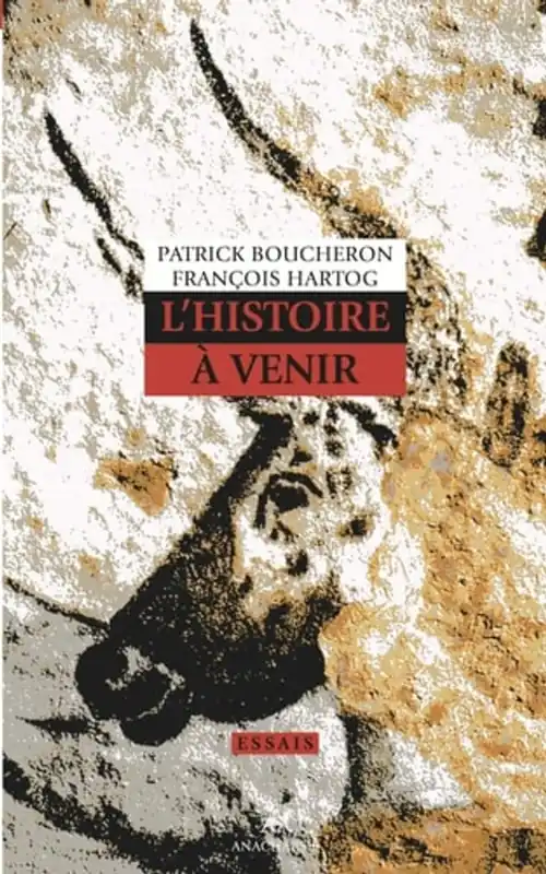 L'HISTOIRE A VENIR - Patrick BOUCHERON Fabrieksprijs