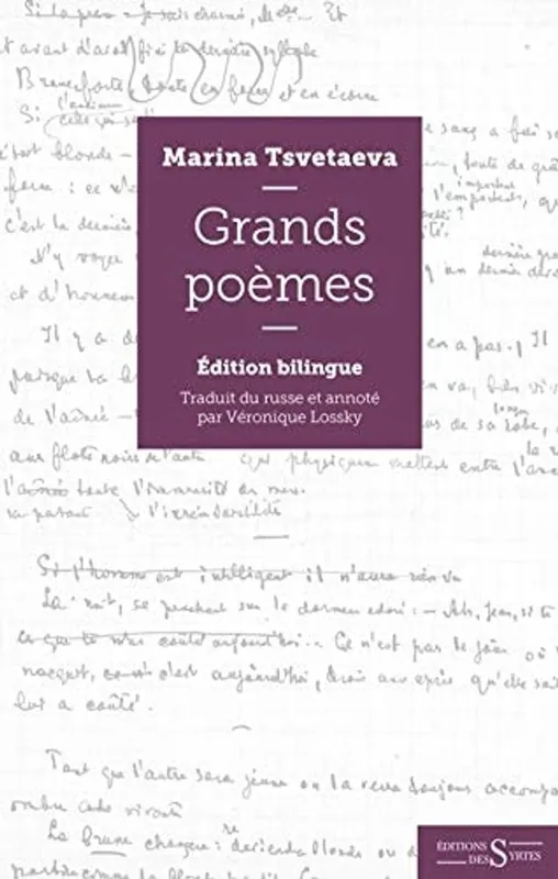 Les grands poèmes - Edition bilingue - Marina TSVETAEVA Beperkte Voorraad