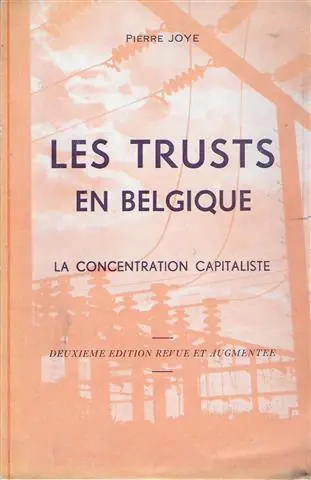 Shop Nu Les trusts en Belgique: la concentration capitaliste - JOYE Pierre