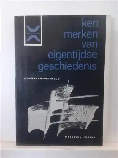 Bestseller Kenmerken van eigentijdse geschiedenis - BARRACLOUGH Geoffrey Prof.
