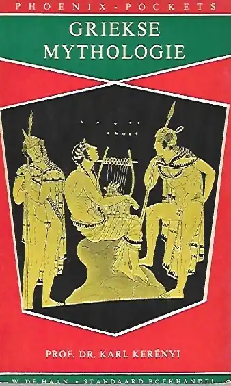 Griekse mythologie - KERENYI Karl Koop Online