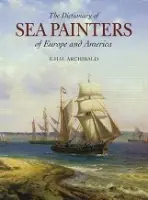 Voordeelprijs The Dictionary of Sea Painters of Europe and America - Archibald, E.H.H.