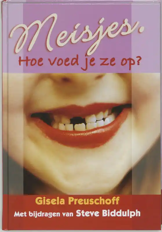 Lage Prijs Meisjes, hoe voed je ze op - Gisela Preuschoff