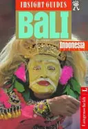Premium Insight Guides Bali (Insight Guide Bali) - Insight Guides, Insight Guides Staff, Brian Bell