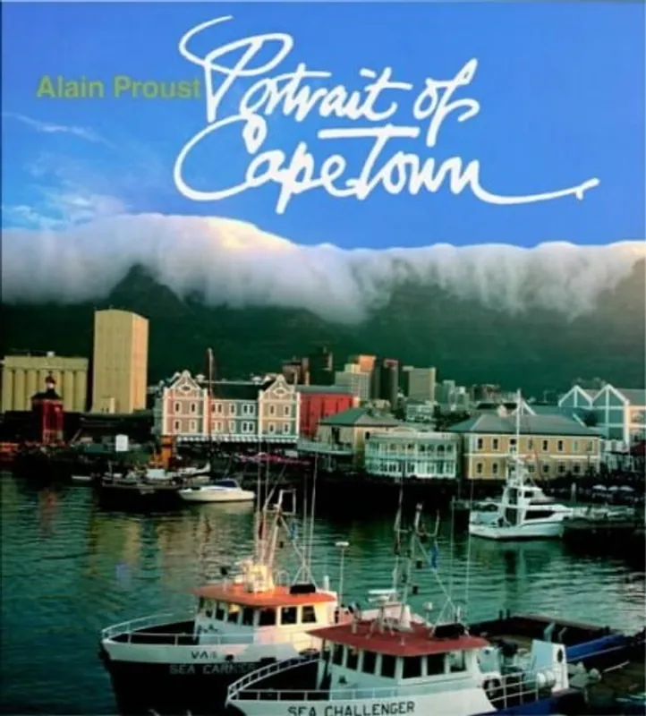 Koop Vandaag A portrait of Cape Town - Alain Proust
