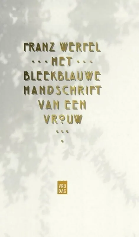 Dagaanbieding Het bleekblauwe handschrift van een vrouw - Franz Werfel