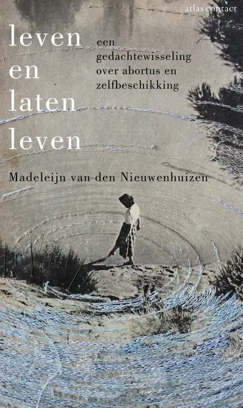 Leven en laten leven - Madeleijn Van den Nieuwenhuizen Koopje