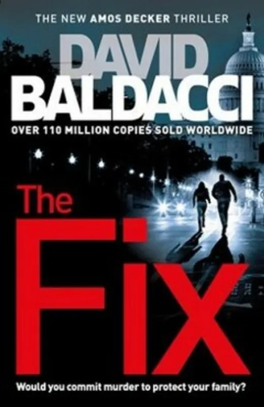 The Fix (Amos Decker series) - David Baldacci Flitsaanbieding