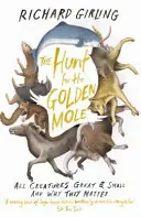 Beperkt Aanbod Hunt for the Golden Mole - Richard Girling