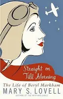 Straight on Till Morning - Mary S. Love Dagaanbieding