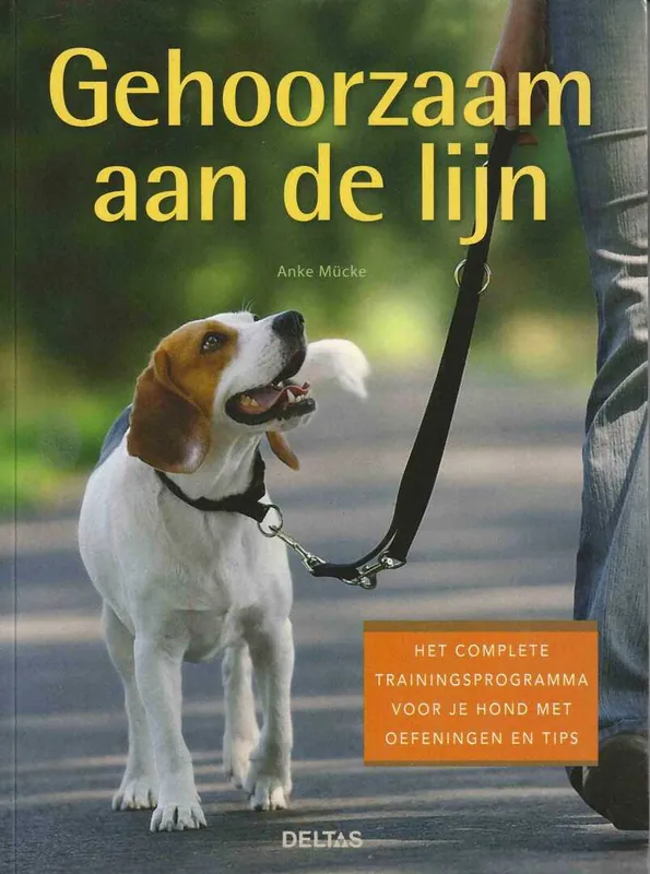 Gehoorzaam aan de lijn - A. Mucke Lage Kosten