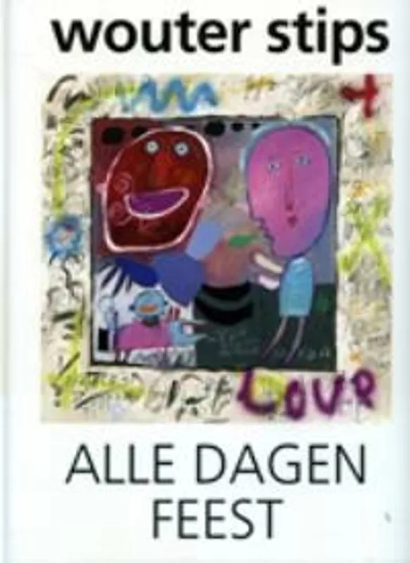 Snelle Levering Alle dagen feest - W. Stips