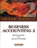Gecertificeerd Business Accounting 2 - Frank Wood, Alan Sangster
