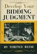 DEVELOP YOUR BIDDING JUDGMENT - Terence Reese Actieprijs
