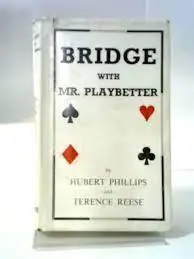 BRIDGE WITH MR. PLAYBETTER - Phillips & Reese Actieprijs