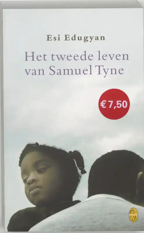 Het tweede leven van Samuel Tyne - E. Edugyan Hoge Kwaliteit