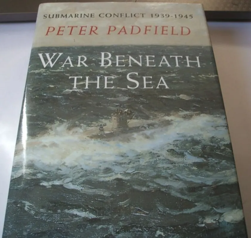 War beneath the sea - Peter Padfield Superprijs