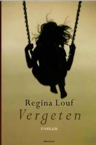 Express Levering Vergeten - Regina Louf