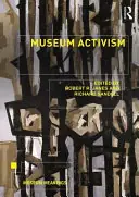 Snelle Levering Museum Activism - Robert R. Janes