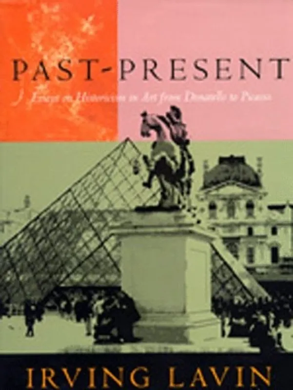 Past-present - Irving Lavin Nieuw