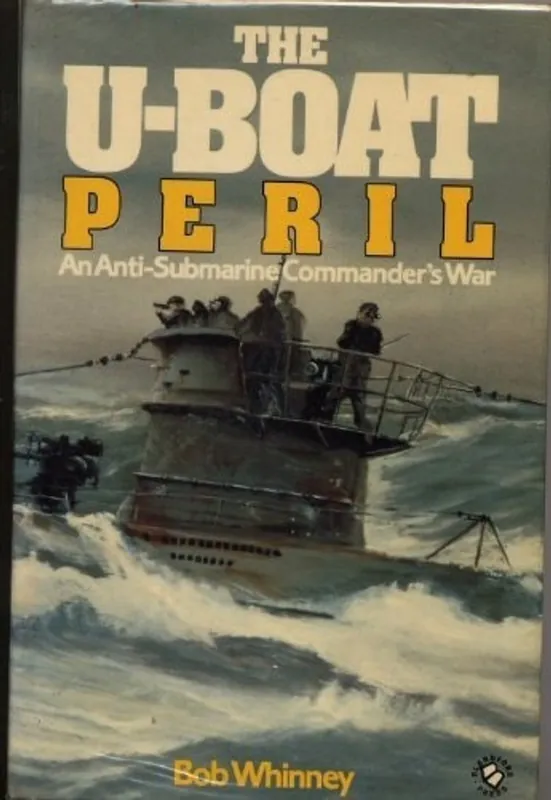 Laatste Kans The U Boat Peril - Bob Whinney