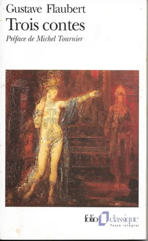 Trois Contes - Gustave Flaubert Gratis Retour