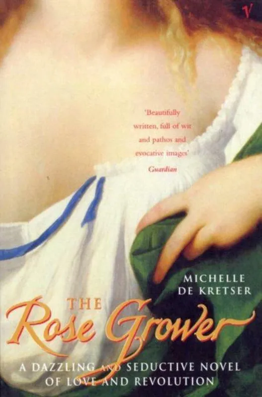 The rose grower - Michelle De Kretser Merkproduct