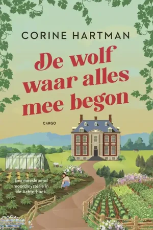 De wolf waar alles mee begon / Druk 1 Favoriet