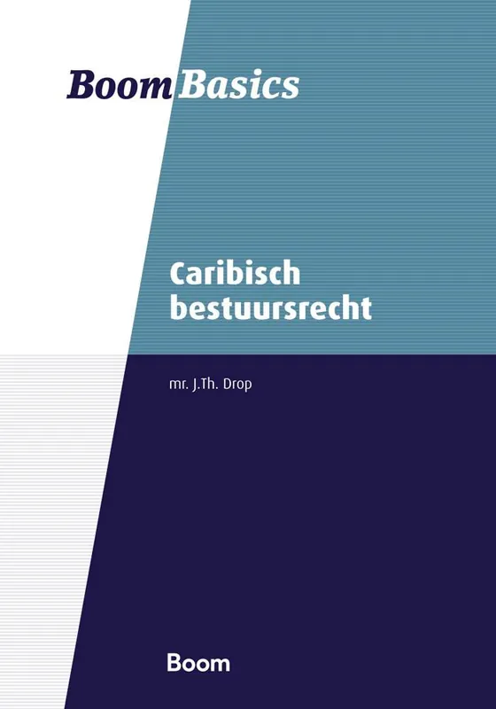 Caribisch bestuursrecht / Druk 1 Beperkte Voorraad