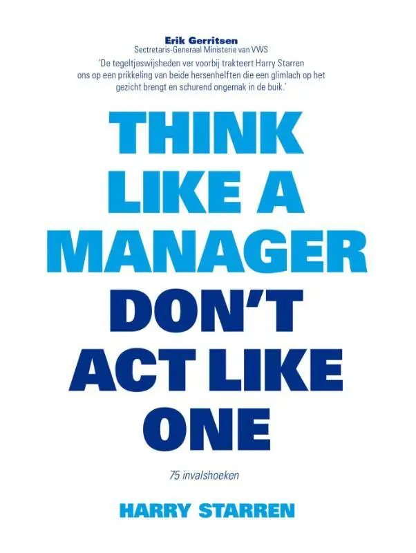 Aanbieding Think like a manager, don't act like one / Druk 1