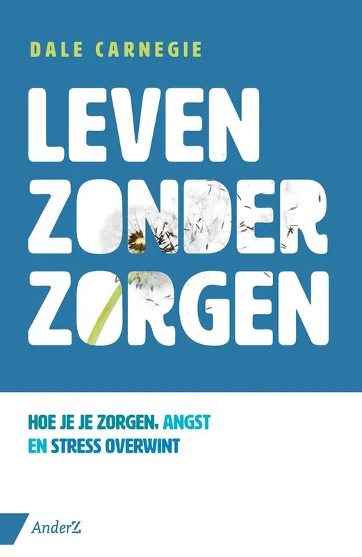 Leven zonder zorgen / Druk 1 Direct Verzonden