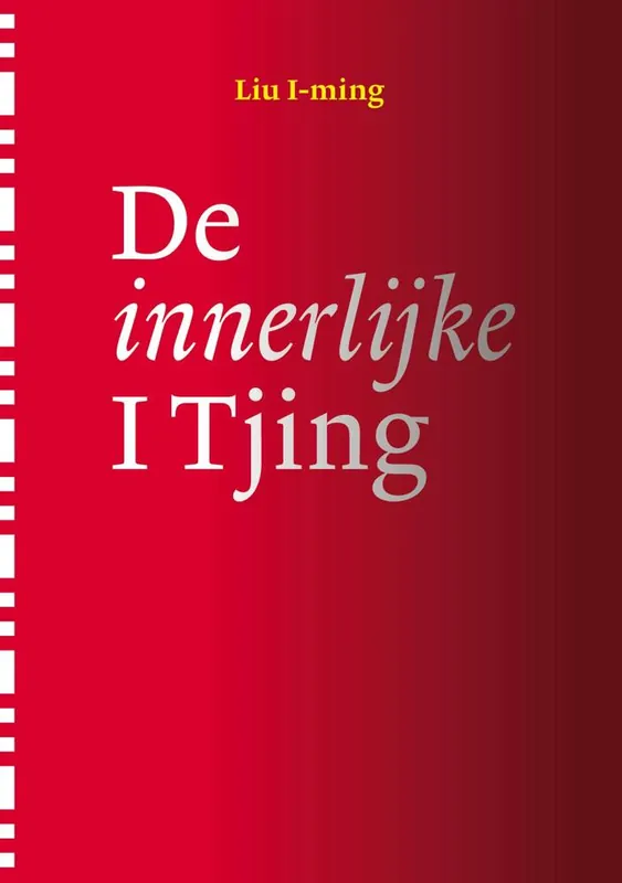 Koopje De innerlijke I Tjing / Druk 2 (Heruitgave)