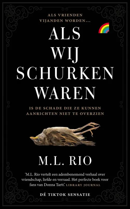 Als wij schurken waren / Druk 1 Betrouwbaar