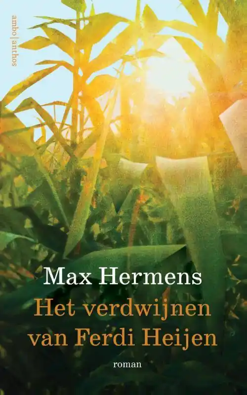 Betrouwbaar Het verdwijnen van Ferdi Heijen / Druk 1