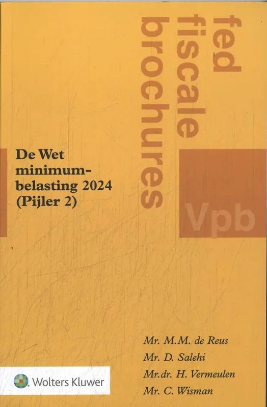 De Wet minimumbelasting 2024 (Pijler 2) / Druk 1 Gratis Verzending
