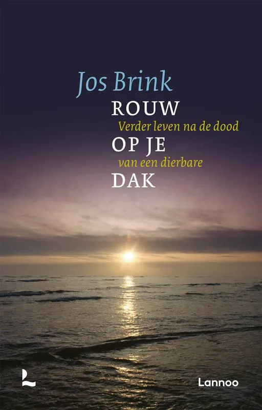 Rouw op je dak / Druk 1 Nieuw
