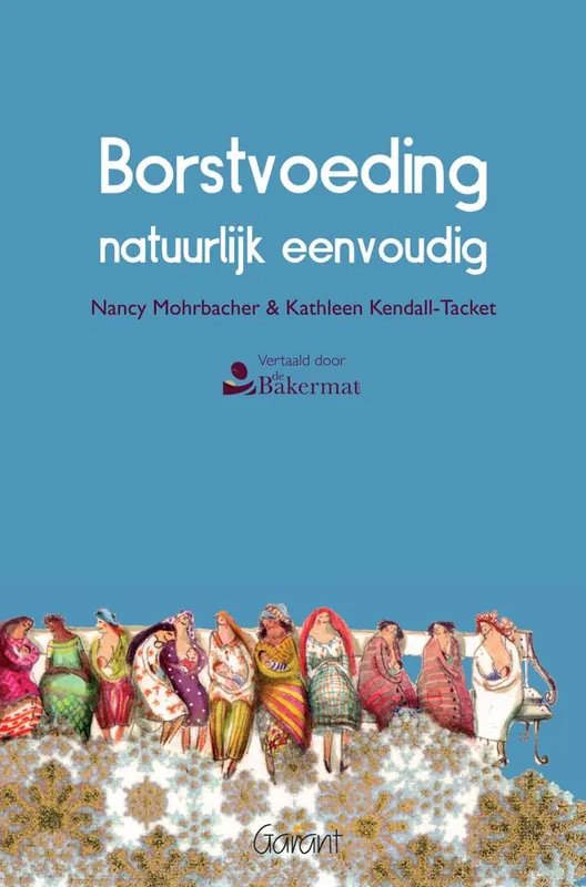 Favoriet Borstvoeding natuurlijk eenvoudig / Druk 3