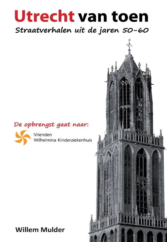Utrecht van Toen Bestel Nu