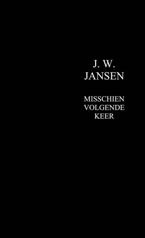 Misschien volgende keer / Druk 1 Merkproduct