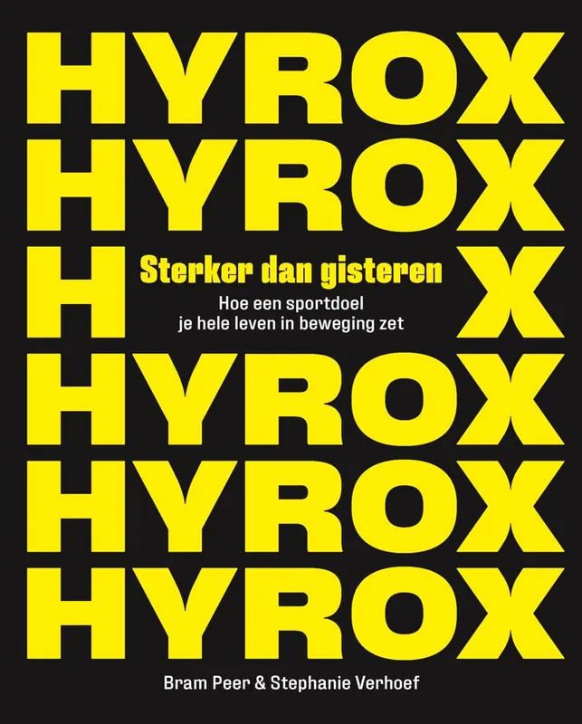 HYROX. Sterker dan gisteren / Druk 1 Premium