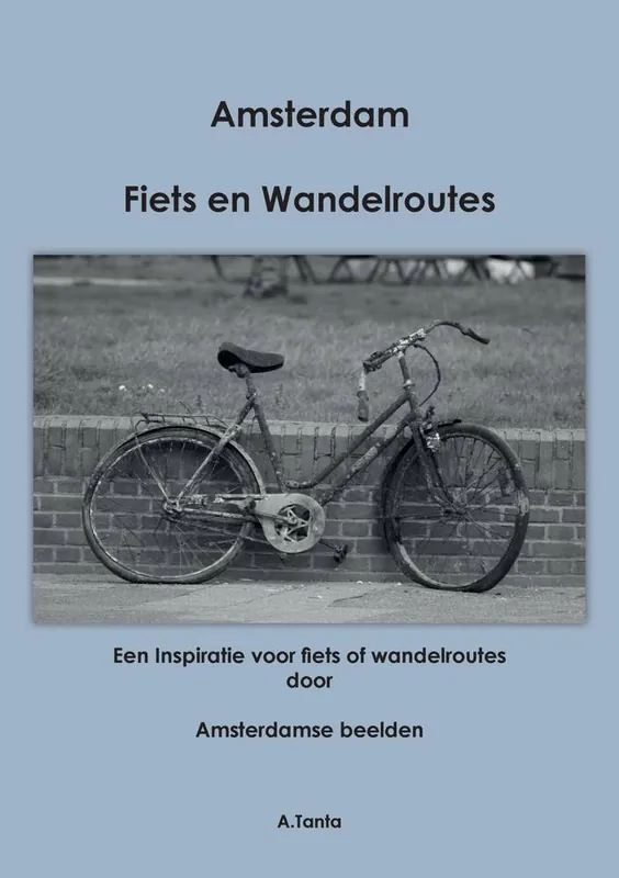Nu Kopen Fiets Wandelroute Amsterdam / Druk 1