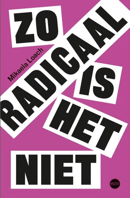 Zo radicaal is het niet / Druk 1 Op = Op