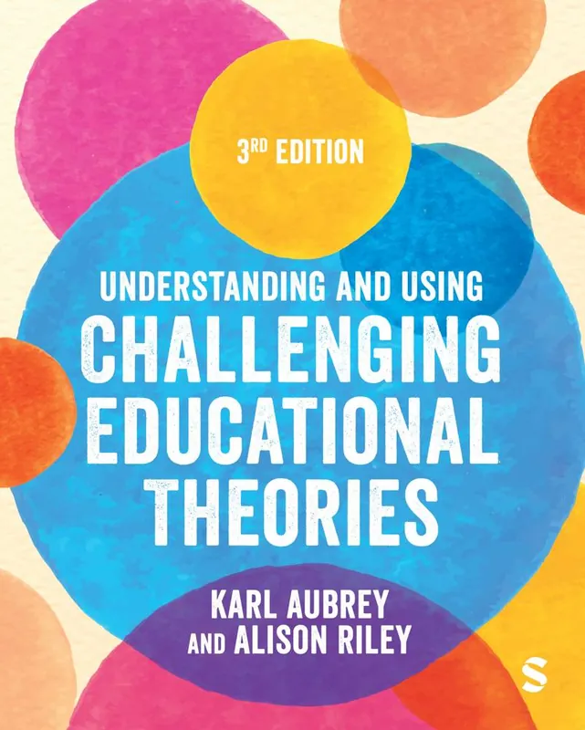 Gecertificeerd Understanding and Using Challenging Educational Theories / 3rd Edition
