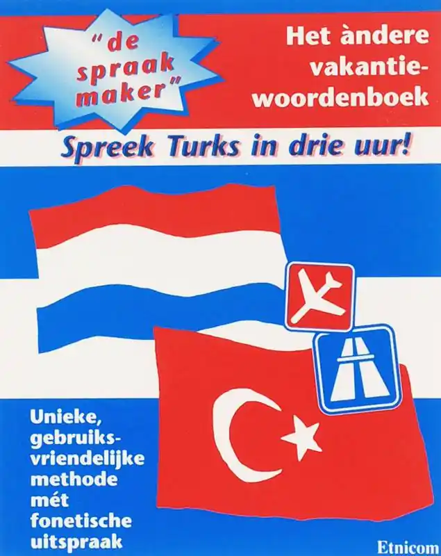 De spraakmaker Nederlands Turks / Druk 1 Favoriet